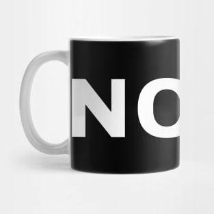 Nope Mug